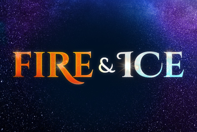 Fire & Ice